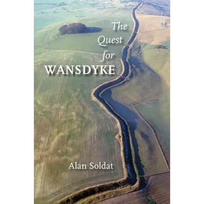 The Quest for Wansdyke - Paperback