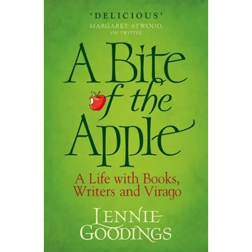 A Bite of the Apple: A Life with Books, Writers and Virago - Paperback
