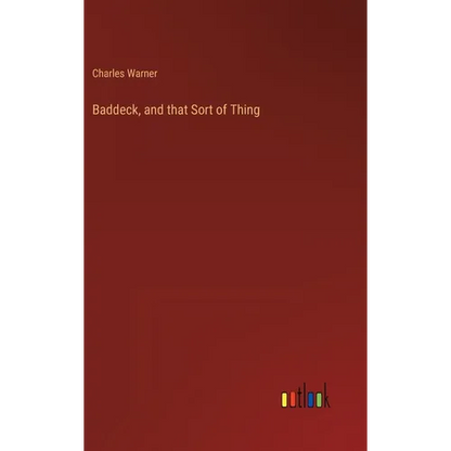 Baddeck, and that Sort of Thing - Hardcover