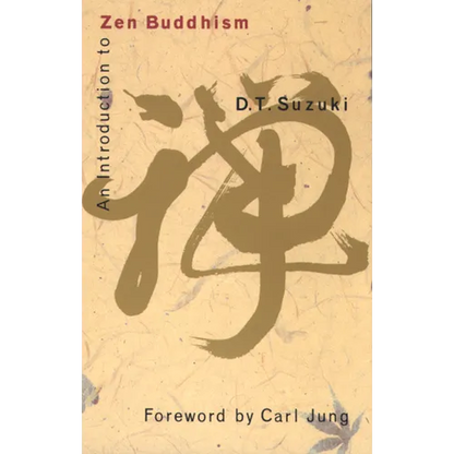 An Introduction to Zen Buddhism - Paperback