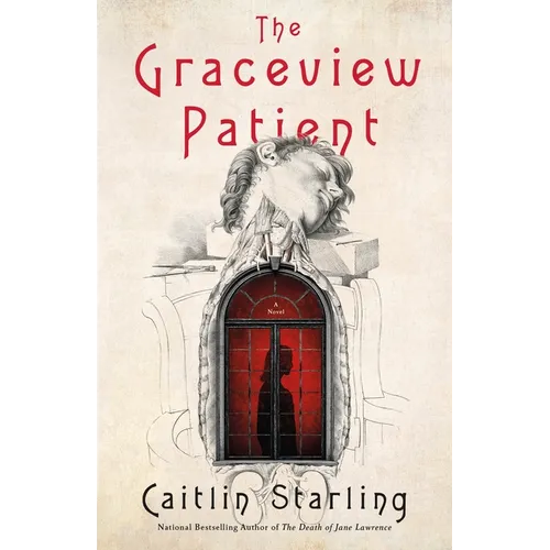 The Graceview Patient - Hardcover