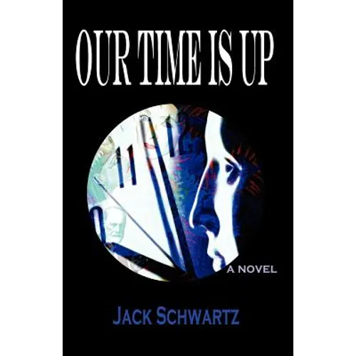 Our Time Is Up - Paperback