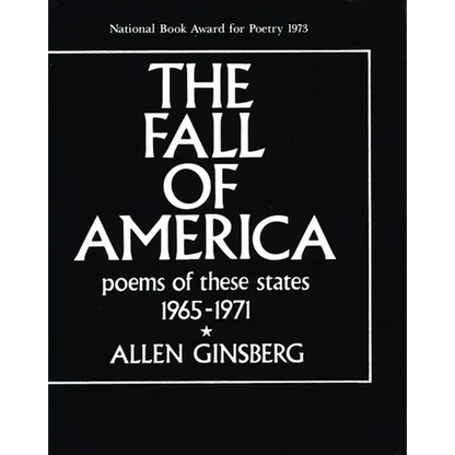 The Fall of America: Poems of These States 1965-1971 - Paperback