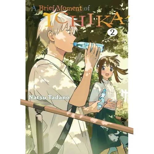 A Brief Moment of Ichika 2 - Paperback