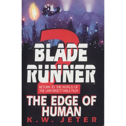 Blade Runner 2: The Edge of Human - Paperback