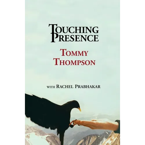 Touching Presence - Paperback