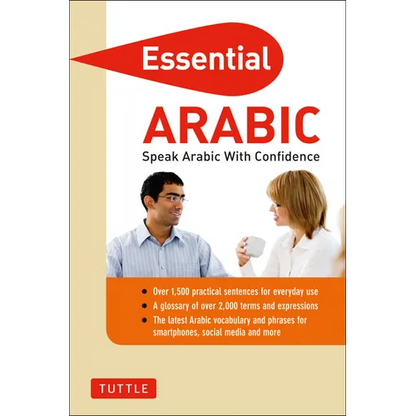 Essential Arabic: Speak Arabic with Confidence! (Arabic Phrasebook & Dictionary) - Paperback