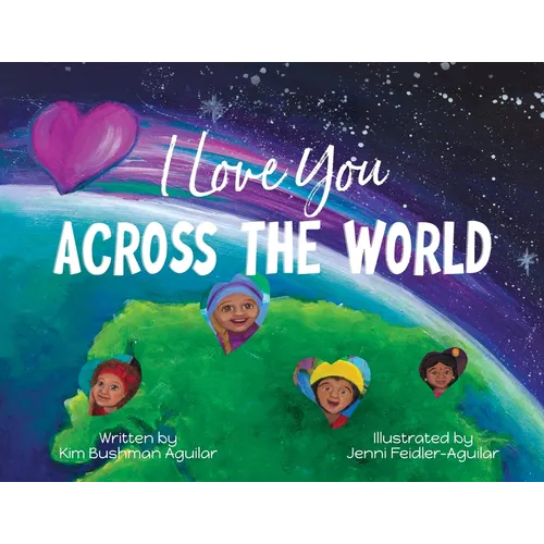 I Love You Across the World - Paperback
