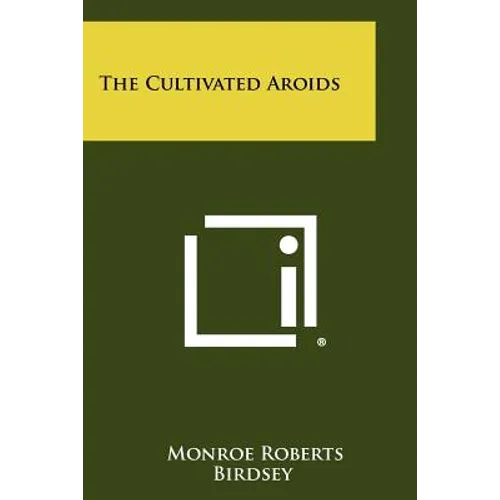 The Cultivated Aroids - Paperback