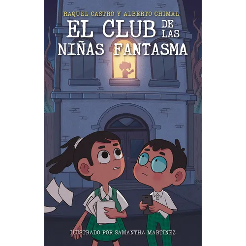 El Club de Las Niñas Fantasma / The Ghost Girls Club - Paperback