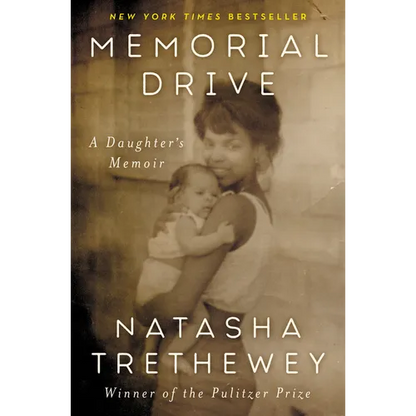 Memorial Drive: A Daughter's Memoir - Hardcover