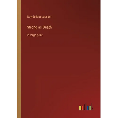 Strong as Death: in large print - Paperback