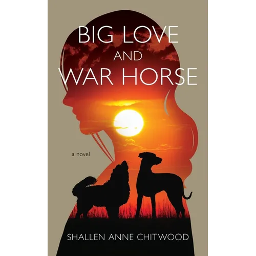 Big Love and War Horse - Paperback