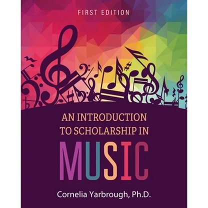 An Introduction to Scholarship in Music - Paperback