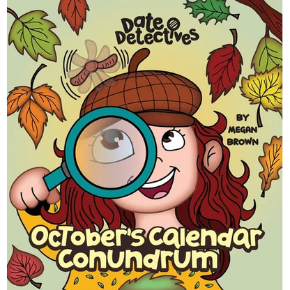 October's Calendar Conundrum: A Rhyming Kid's Book on the Month of October - Hardcover