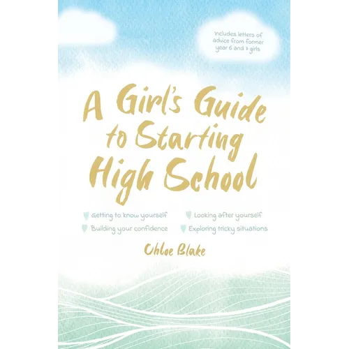 A Girl's Guide to Starting High School - Paperback