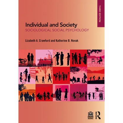 Individual and Society: Sociological Social Psychology - Paperback