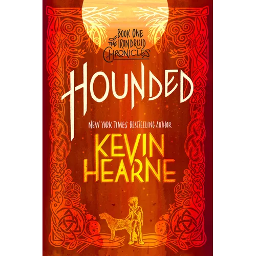 Hounded: Book One of the Iron Druid Chronicles - Paperback