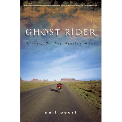 Ghost Rider: Travels on the Healing Road - Paperback
