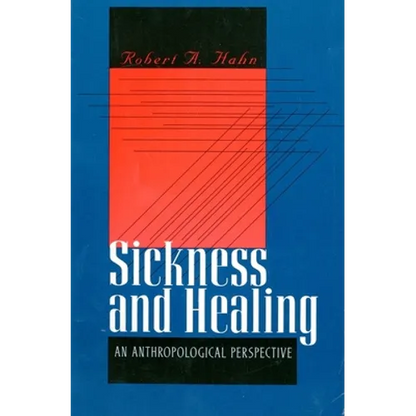Sickness and Healing - Paperback