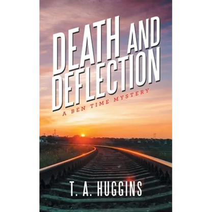Death and Deflection: A Ben Time Mystery - Paperback