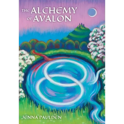 The Alchemy of Avalon - Hardcover