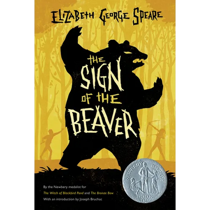 The Sign of the Beaver: A Newbery Honor Award Winner - Paperback