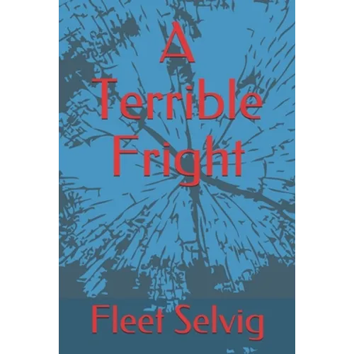 A Terrible Fright - Paperback