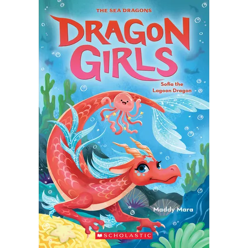 Sofia the Lagoon Dragon (Dragon Girls #12)