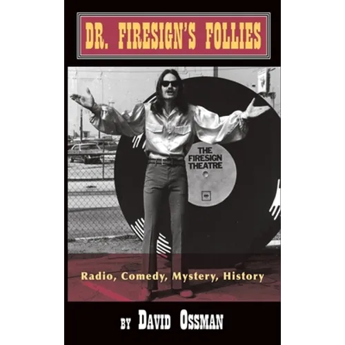 Dr.Firesign Follies (hardback) - Hardcover