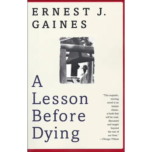 A Lesson Before Dying - Hardcover