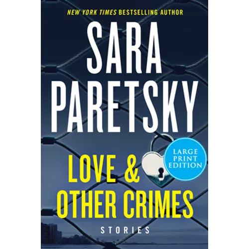 Love & Other Crimes: Stories - Paperback