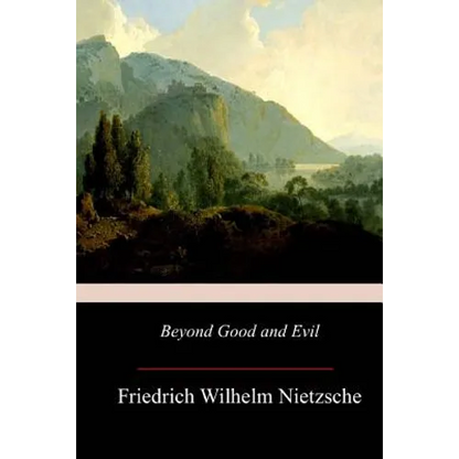 Beyond Good and Evil - Paperback