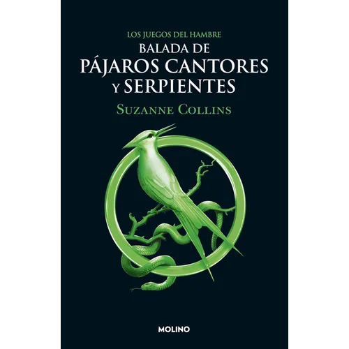 Balada de Pájaros Cantores Y Serpientes / The Ballad of Songbirds and Snakes - Paperback