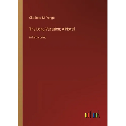 The Long Vacation; A Novel: in large print - Paperback