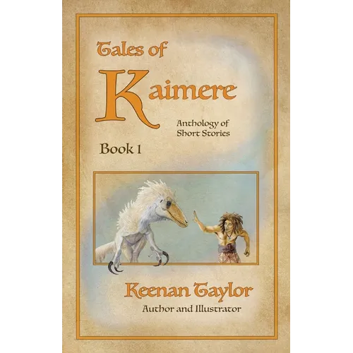 Tales of Kaimere: Anthology 1 - Paperback