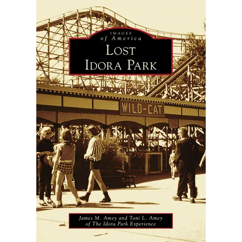 Lost Idora Park - Paperback