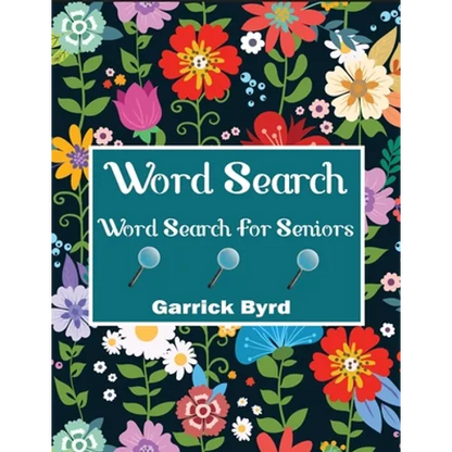 Word Search For Seniors: Jumbo Word Search For Adults And Seniors With 50 Theme Puzzles - Paperback