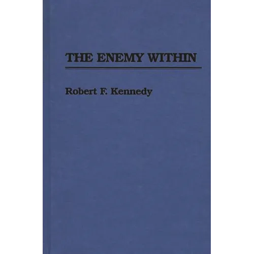 The Enemy Within - Hardcover