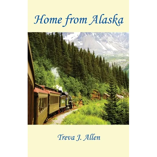 Home from Alaska - Paperback