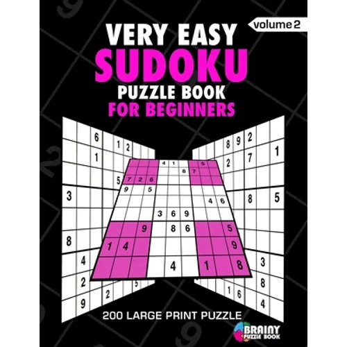 Very Easy Sudoku Puzzle Book For Adults: 200 Large Print Puzzles with Answer (Volume 2) - Paperback