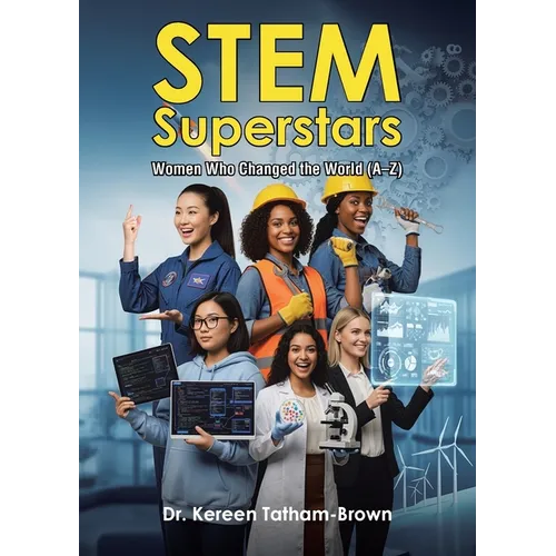 Stem Superstars: Women Who Changed the World (A-Z) - Paperback