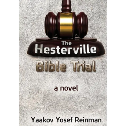 The Hesterville Bible Trial - Hardcover