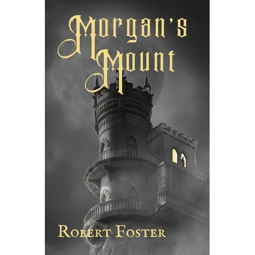 Morgan's Mount - Paperback
