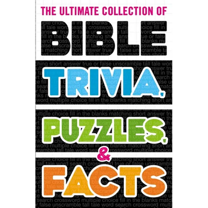 The Ultimate Collection of Bible Trivia, Puzzles, and Facts - Paperback