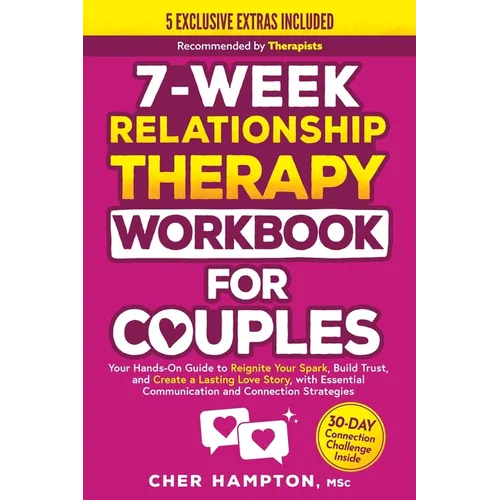 7-Week Relationship Therapy Workbook for Couples - Paperback