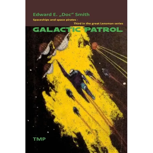 Galactic Patrol - Paperback