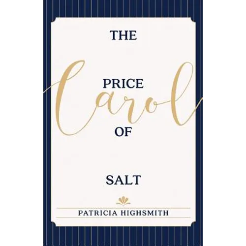 The Price of Salt: OR Carol - Paperback