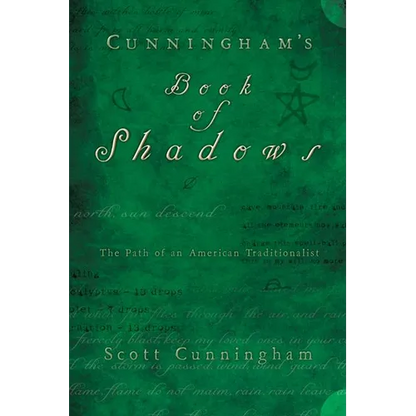 Cunningham's Book of Shadows: The Path of an American Traditionalist - Hardcover