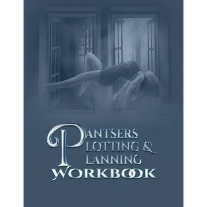 Pantsers Plotting & Planning Workbook - Paperback